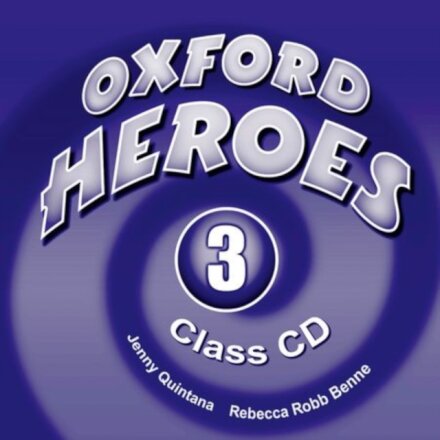Oxford Heroes 3: Class CDs (3)