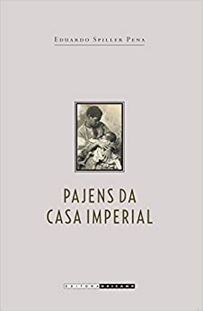 Pajens Da Casa Imperial: Jurisconsultos, Escravidão Lei 1871