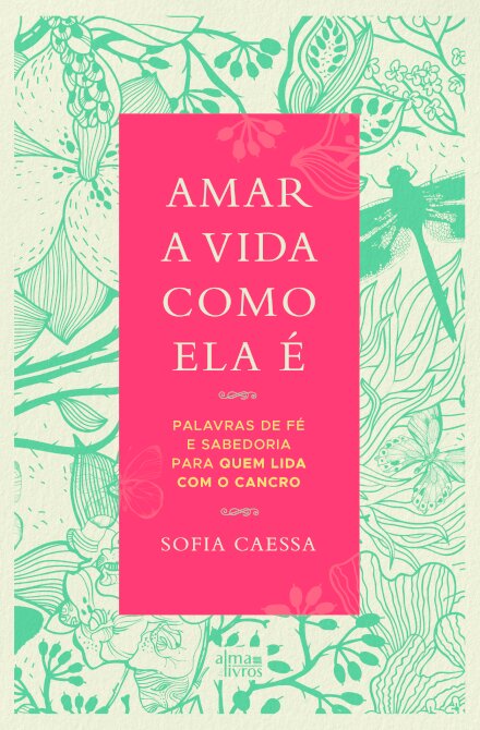 Amar a Vida Como Ela É