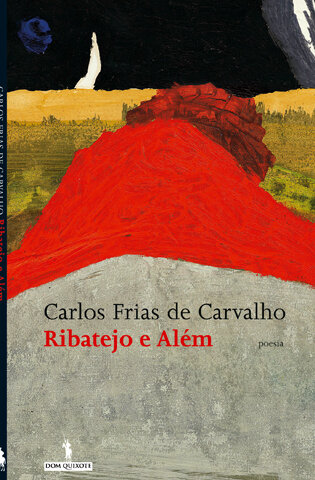 Ribatejo E Alem (Poesia)