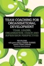 Team Coaching for Organisational Development