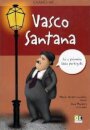 Chamo-me Vasco Santana