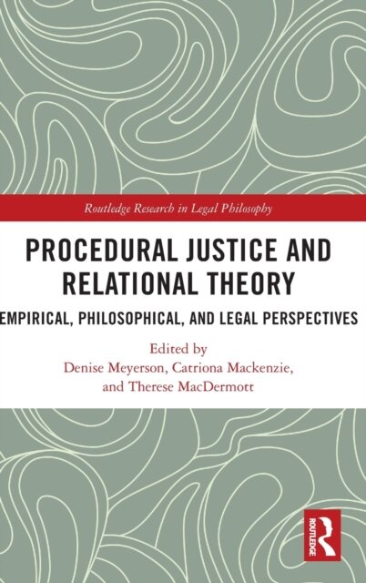 Procedural Justice and Relational Theory