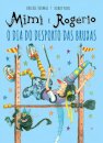 Mimi E Rogério: O Dia Do Desporto Das Bruxas