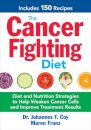 The Cancer Fighting Diet