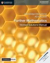 Cambridge International AS & A Level Further Mathematics Worked Solutions Manual  with Digital Access