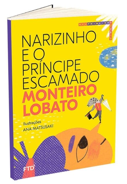 Narizinho E O Príncipe Escamado