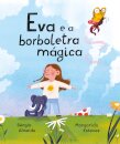Eva e a Borboleta Mágica