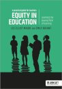 Equity in education: Levelling the playing field of learning - a practical guide for teachers