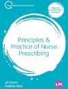 Principles and Practice of Nurse Prescribing