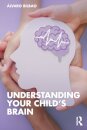 Understanding Your Child's Brain