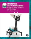 Mastering LEGO (R) MINDSTORMS