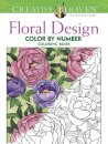 Creative Haven Floral Design Color by Number Coloring Book
