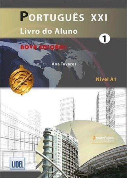 Português XXI 1 - Livro Aluno - Nova Edição