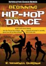 Beginning Hip-Hop Dance with Web Resource