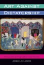 Art Against Dictatorship