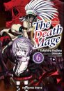 The Death Mage Volume 6: The Manga Companion