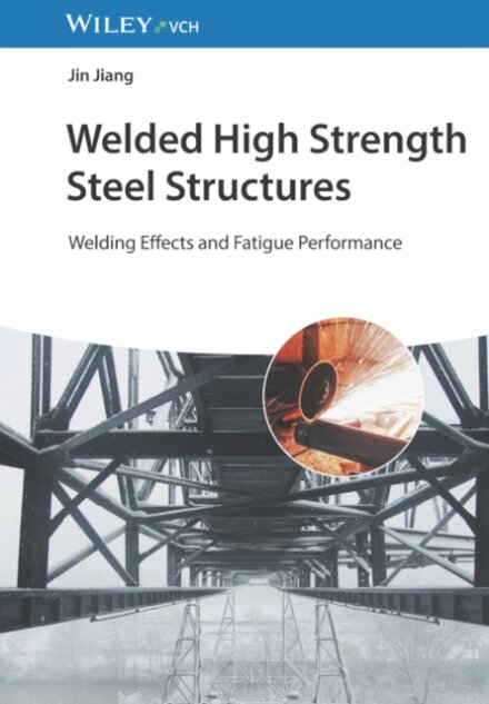 Welded High Strength Steel Structures