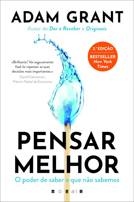 Pensar Melhor: O Poder de Saber o Que não Sabemos