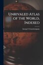 Unrivaled Atlas of the World, Indexed