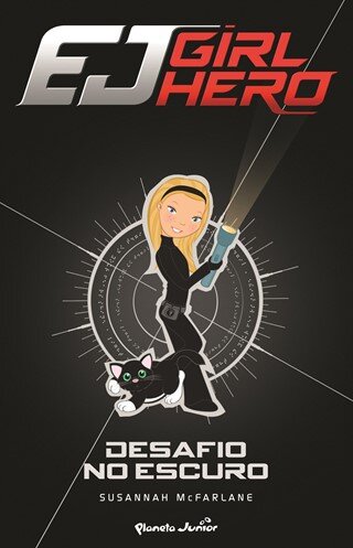 Desafio No Escuro - Girl Hero3
