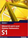 Edexcel As & A Level Modular Mathematics Statistics 1 S1