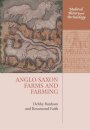 Anglo-Saxon Farms and Farming