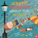 Jeremy Worried About The Wind