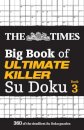 The Times Big Book of Ultimate Killer Su Doku book 3