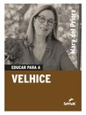 Educar Para A Velhice