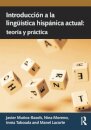 Introduccion a la linguistica hispanica actual