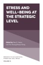 Stress and Well-Being at the Strategic Level