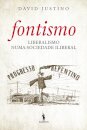 Fontismo ¿ Liberalismo Numa Sociedade Il