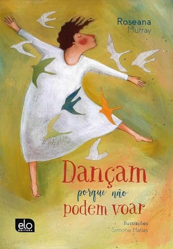 Dançam Porque Não Podem Voar