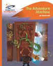 Reading Planet - The Adventure Machine - Orange: Rocket Phonics