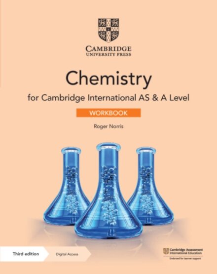 Cambridge International AS & A Level Chemistry Workbook with Digital Access
