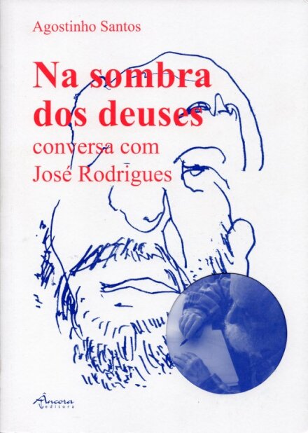Na sombra dos deuses - conversa com José Rodrigues