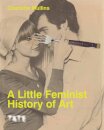 A Little Feminist History of Art