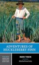 Adventures of Huckleberry Finn : A Norton Critical Edition