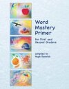 Word Mastery Primer