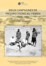 Deux campagnes de prospections au Yemen: 1992 – 1993