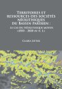 Territoires et ressources des societes neolithiques du Bassin parisien