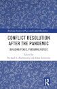 Conflict Resolution after the Pandemic