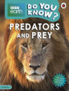 Do You Know? Level 4 - BBC Earth Predators and Prey