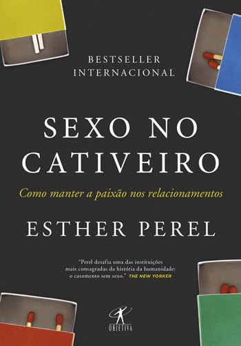 Sexo No Cativeiro: Como Manter A Paixão Nos Relacionamentos