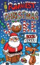 The Funniest Christmas Joke Book Ever