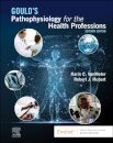 Gould's Pathophysiology for the Health Professions