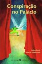 Conspiração No Palácio