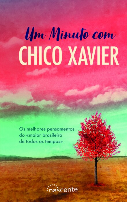 Um Minuto com Chico Xavier