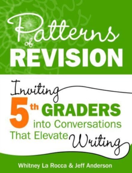 Patterns of Revision, Grade 5